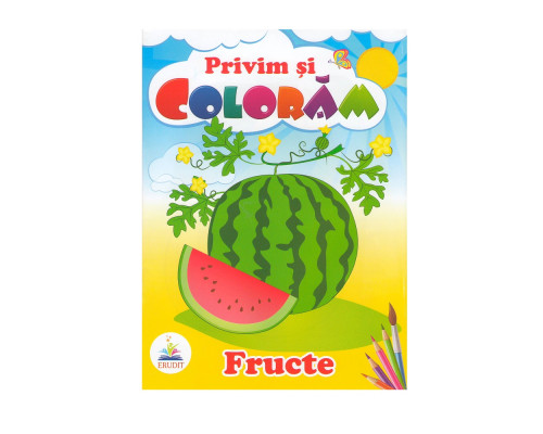 Privim si coloram FRUCTE. N*3981