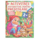 Activitati distractive pentru prescolari. 2+ N*4687