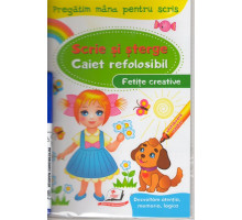 Scrie si sterge. Caiet refolosibil+marcher. Fetite creative. N*4438