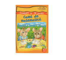 Caiet de matematica.5-6 ani. Invatam si ne jucam. 131400 C*1874